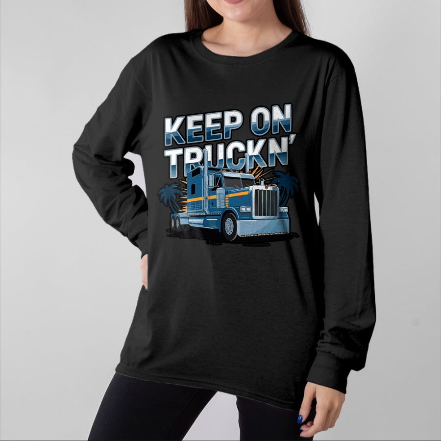 Best Truck Driver Life Shirt, Funny Trucker UnisexT-Shirt/Hoodie/Sweatshirt HLT00 - Long Haul Truck Driver Vehicle Truck Driving Trucker T-Shirt