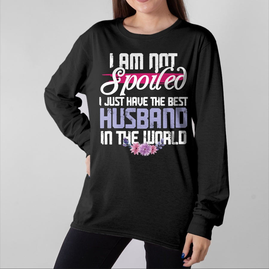 Best Wife Shirt, Wife and Husband Unisex T-Shirt/Hoodie/Sweatshirt HLT00 - Gift for wife T shirt, spoiled wife   Spoiled Wife - Best Husband In The World T-Shirt