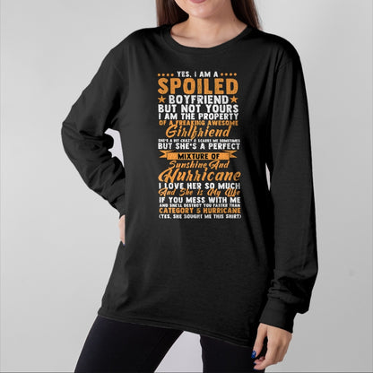 Best Wife Shirt, Wife and Husband Unisex T-Shirt/Hoodie/Sweatshirt HLT00 - Yes I Am a Spoiled Boyfriend Of Freaking Awesome Girlfriend T-Shirt