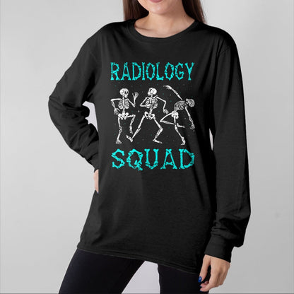 Best Doctor Shirt, Funny Doctor UnisexT-Shirt/Hoodie/Sweatshirt HLT00 - Radiology Squad Doctor Radiologists Job Radiologist T-Shirt