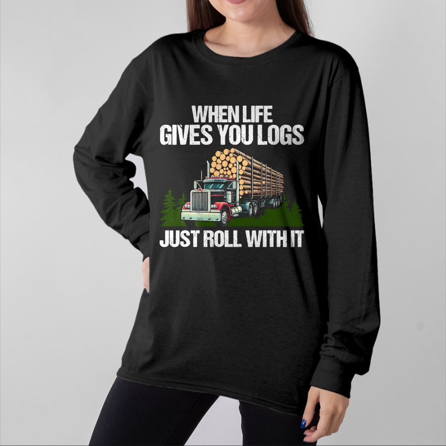 Best Truck Driver Life Shirt, Funny Trucker UnisexT-Shirt/Hoodie/Sweatshirt HLT00 - Log Truck Driver Timber Lorry Funny Logging Truck T-Shirt (1)