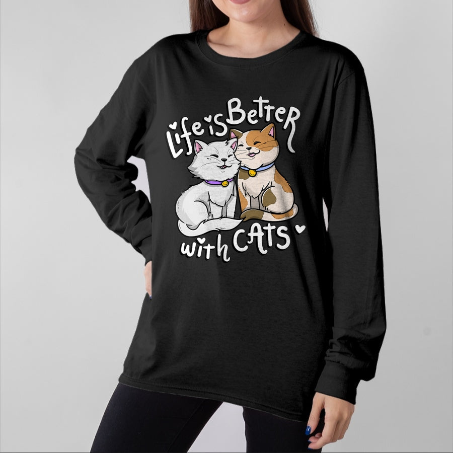Cat Love Shirt, Funny Cat Lover Gift UnisexT-Shirt/Hoodie/Sweatshirt HLT00 - Valentine_s Cat Lover Life is Better with Cats Mother_s Day T-Shirt Small