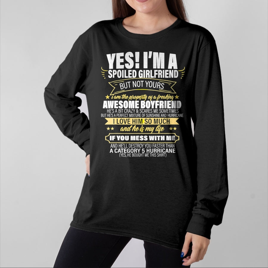 Best Wife Shirt, Wife and Husband Unisex T-Shirt/Hoodie/Sweatshirt HLT00 - Yes ! I'm A Spoiled girlfriend But Not Yours gift for him T-Shirt