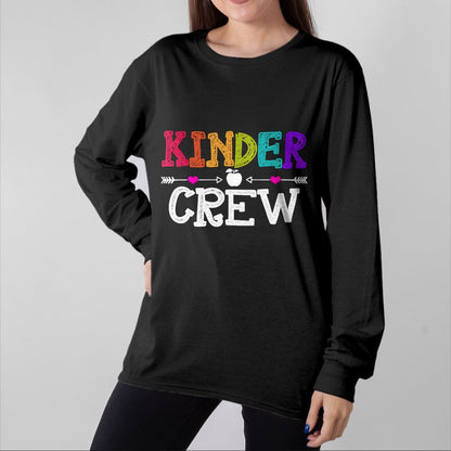 Best Student Shirt, Funny Back To School UnisexT-Shirt/Hoodie/Sweatshirt HLT00 - Kinder Crew Funny Kindergarten Teacher 1st Day of School T-Shirt