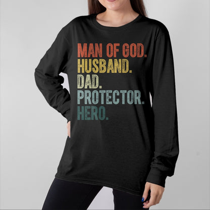 Best Wife Shirt, Wife and Husband Unisex T-Shirt/Hoodie/Sweatshirt HLT00 - Man of God Husband Dad Protector Hero Father's Day Men T-Shirt
