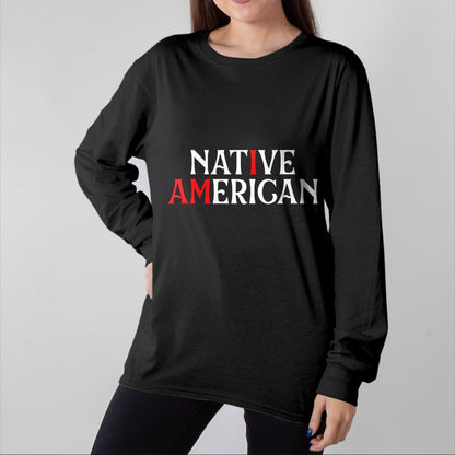Native American T-Shirts, Vintage Native American Unisex T-Shirt/Hoodie/Sweatshirt HLT00 - Native American - Indian Pride Indigenous People Homeland