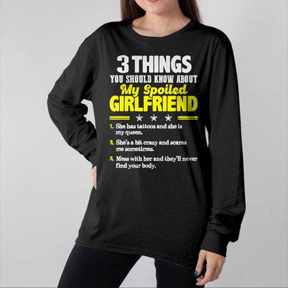 Best Wife Shirt, Wife and Husband Unisex T-Shirt/Hoodie/Sweatshirt HLT00 - 3 Things You Should Know About My Spoiled Girlfriend - Funny T-Shirt