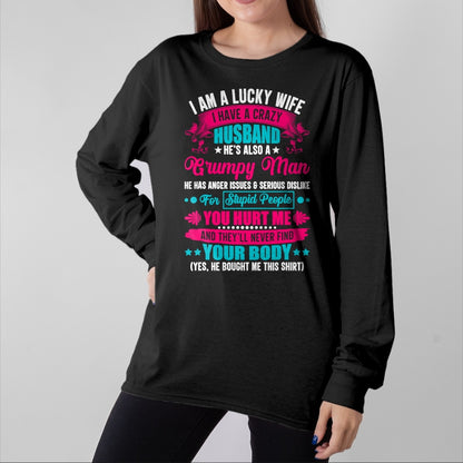 Best Wife Shirt, Wife and Husband Unisex T-Shirt/Hoodie/Sweatshirt HLT00 - Gift for wife T shirt, lucky wife   I Am A Lucky Wife, I Have A Crazy Husband T-Shirt (1)