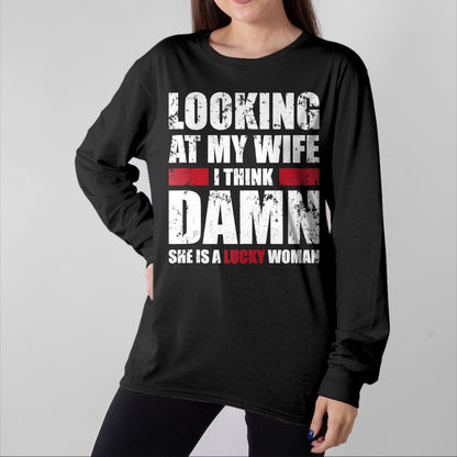Best Wife Shirt, Wife and Husband Unisex T-Shirt/Hoodie/Sweatshirt HLT00 - Gift for wife T shirt, lucky wife   Mens My Wife - She Is A Lucky Woman - Funny Husband Tank Top