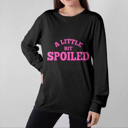 Best Wife Shirt, Wife and Husband Unisex T-Shirt/Hoodie/Sweatshirt HLT00 - Light Pink Womens Shirt A Little Bit Spoiled T-Shirt