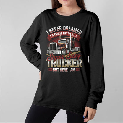 Best Truck Driver Life Shirt, Funny Trucker UnisexT-Shirt/Hoodie/Sweatshirt HLT00 - Semi Truck Driver Trucking T-Shirt (1)