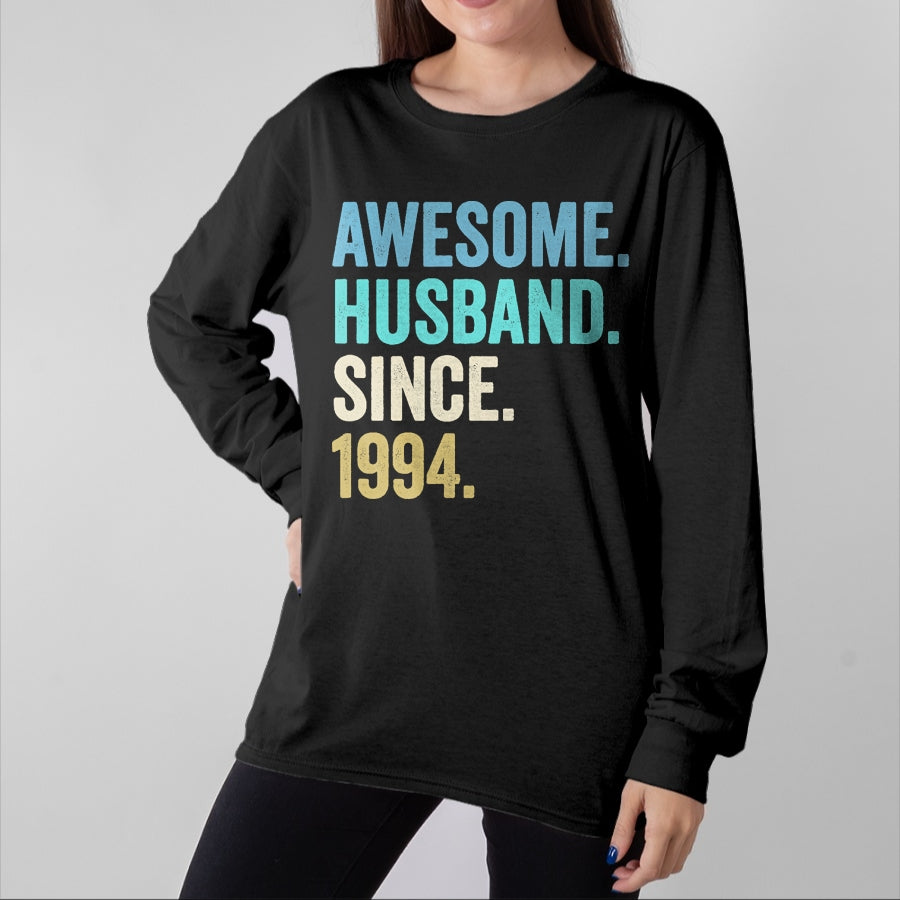 Best Wife Shirt, Wife and Husband Unisex T-Shirt/Hoodie/Sweatshirt HLT00 - Awesome Husband Since 1994 30th wedding anniversary 30 years T-Shirt