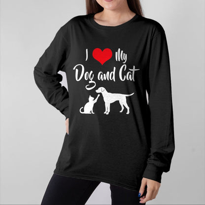 Cat Love Shirt, Funny Cat Lover Gift UnisexT-Shirt/Hoodie/Sweatshirt HLT00 - I Love My Dog And Cat T-Shirt