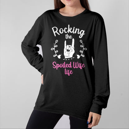 Best Wife Shirt, Wife and Husband Unisex T-Shirt/Hoodie/Sweatshirt HLT00 - Gift for wife T shirt, spoiled wife   Funny Spoiled Wife Art For Women Husband Spoiled Wife Life Pul (1)