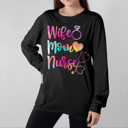Funny Nurse Shirt, Nurse Unisex T-Shirt/Hoodie/Sweatshirt HLT00 - Wife Mom Nurse T Shirt for Nurses (LPN, BSN, RN, NP)