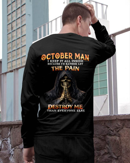 OCTOBER MAN THE PAIN DESTROYS ME - FOR MAN - TLEE10 (SKU2606-116-10)