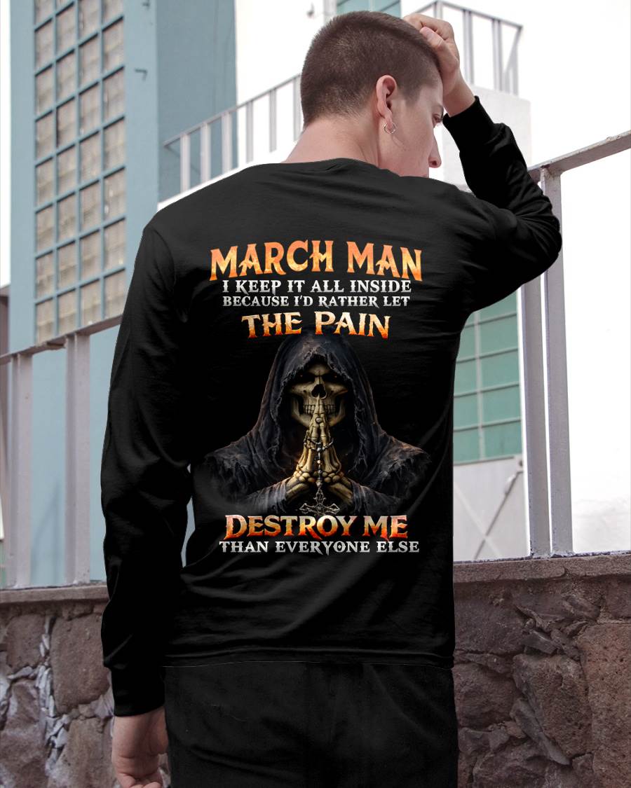 MARCH MAN THE PAIN DESTROYS ME - FOR MAN - TLEE03 (SKU2606-116-03)
