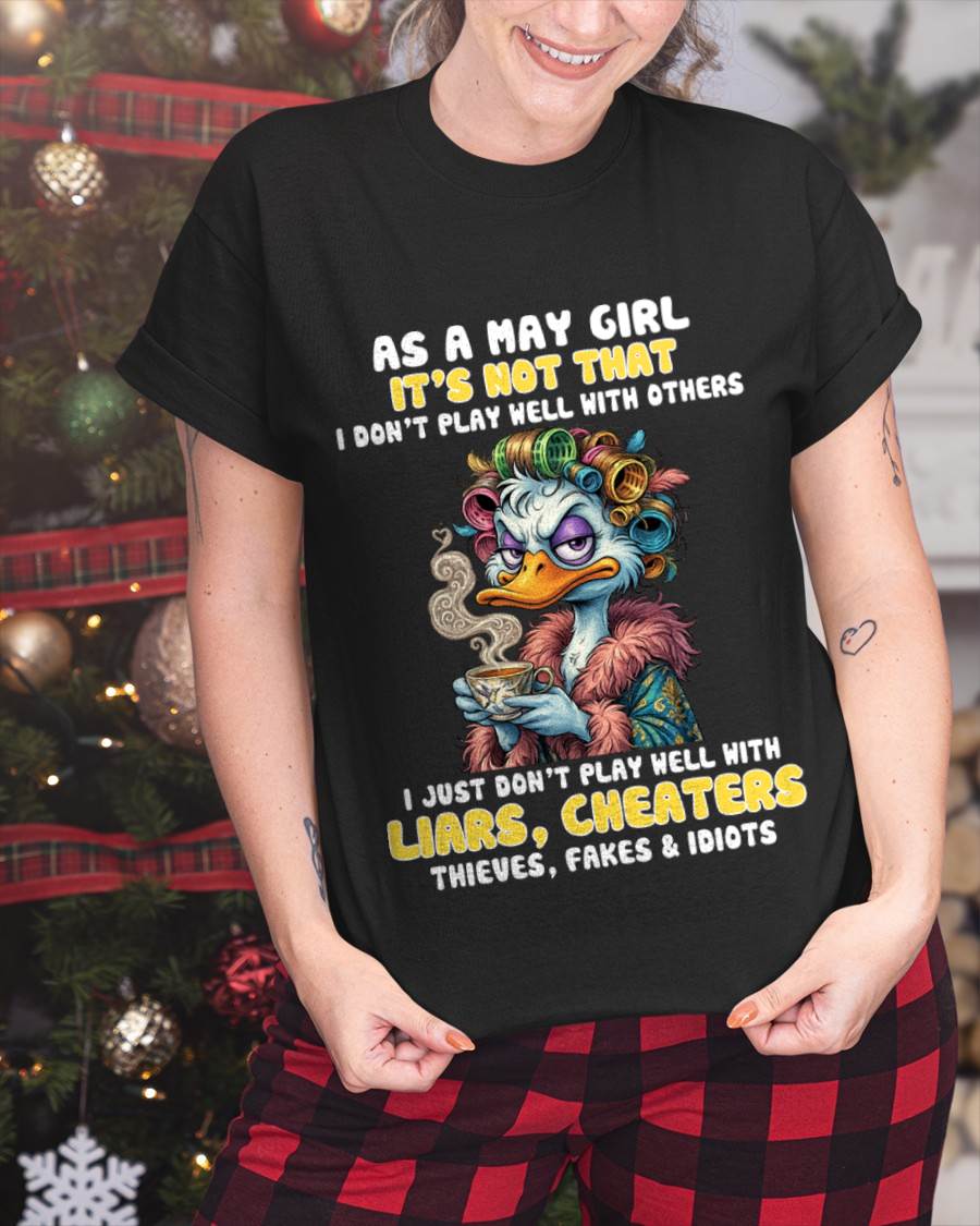 AS A MAY GIRL, I PLAY NICE BUT SELECTIVELY - FOR WOMEN - TLEE05 (SKU2604-29-05)