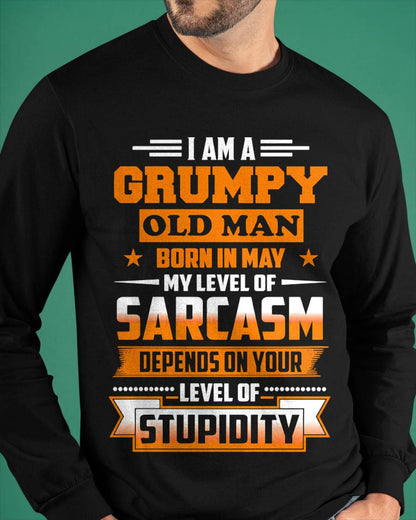 MAY GRUMPY OLD MAN SHIRT - FOR MAN - TLEE05 (SKU2605-128-05)