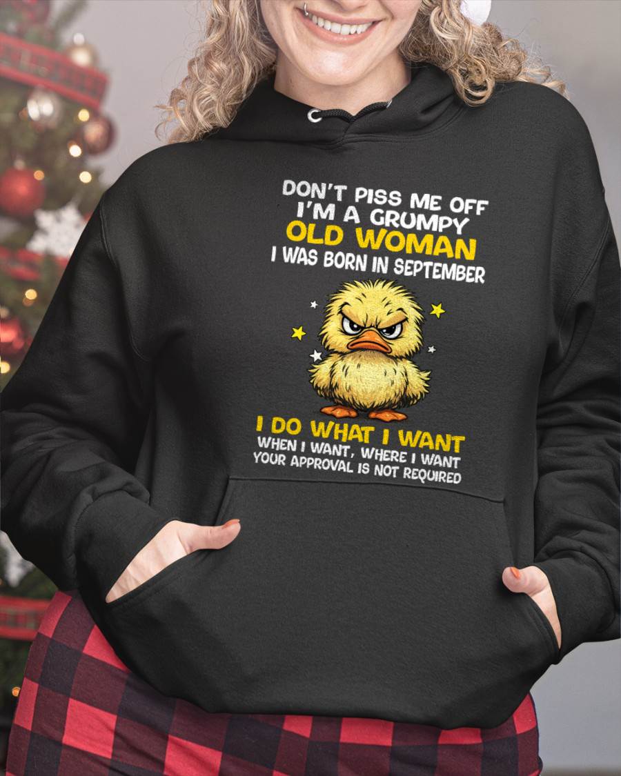 SEPTEMBER BORN - GRUMPY OLD WOMAN FUNNY DUCK SHIRT - FOR WOMEN - TLEE09 (SKU2603-236-09)