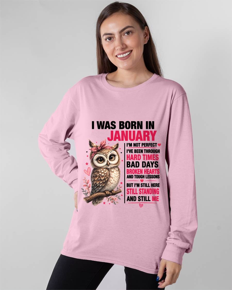 BORN IN JANUARY – STILL HERE, STILL STANDING - FOR WOMEN - TLEE01 (SKU2605-152-01)