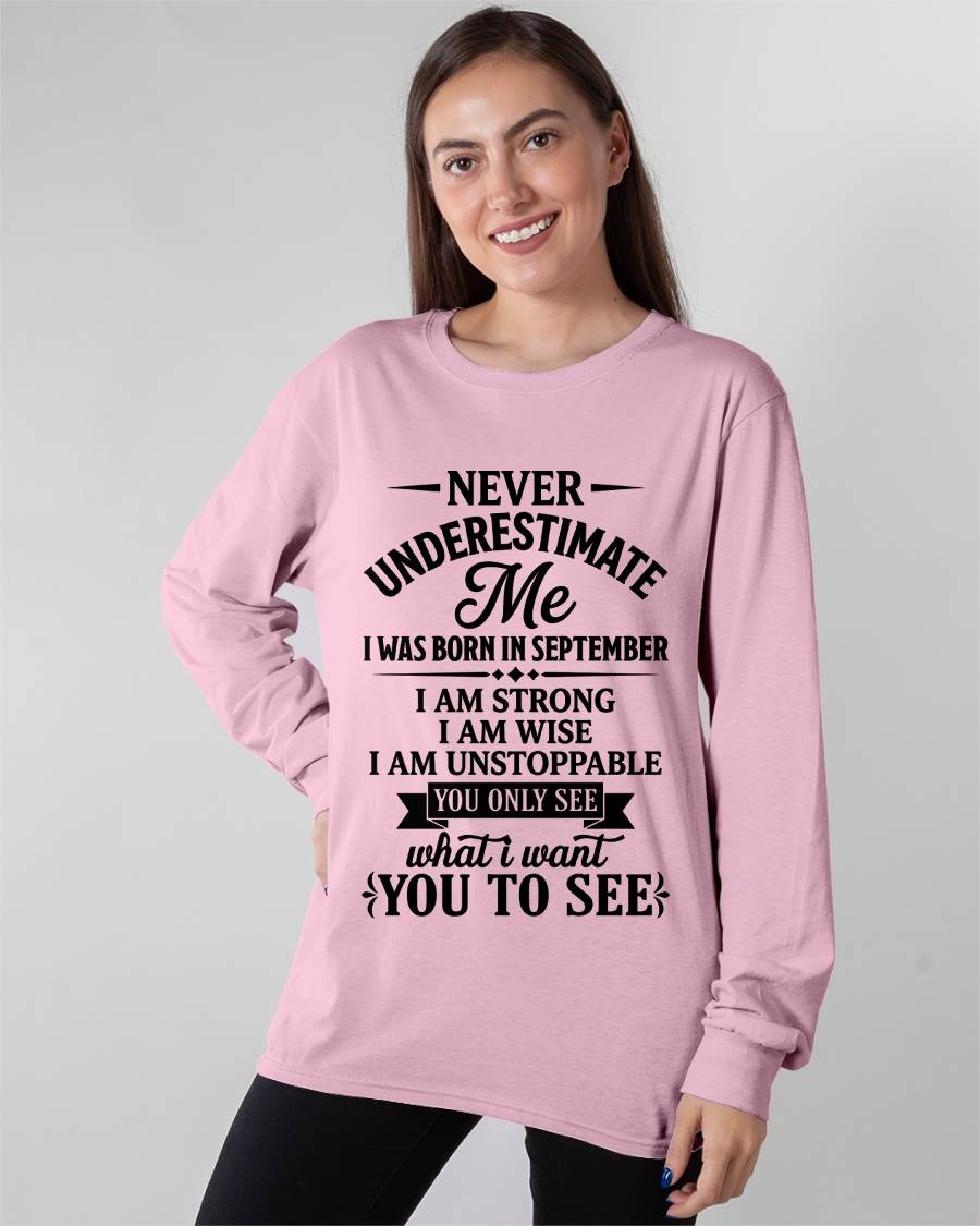 SEPTEMBER GIRL – NEVER UNDERESTIMATE ME - FOR WOMEN - TLEE09 (SKU2606-91-09)