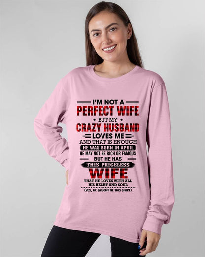 APRIL - CRAZY HUSBAND LOVES ME WIFE SHIRT - FROM HUSBAND - TLEE04 (SKU2608-651-04)