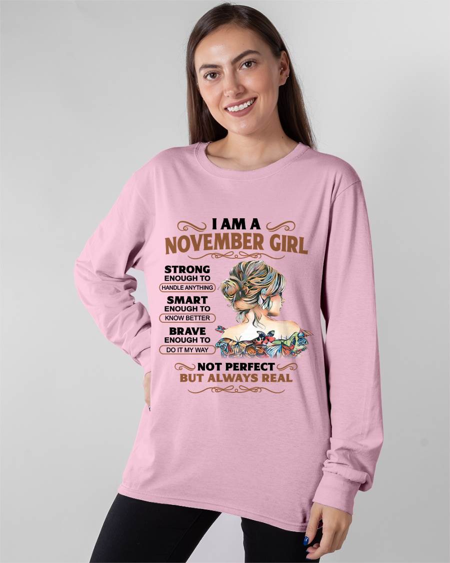 NOVEMBER – INSPIRATIONAL WOMEN’S SHIRT NOT PERFECT BUT REAL - FOR WOMEN - TLEE11 (SKU2604-159-11)