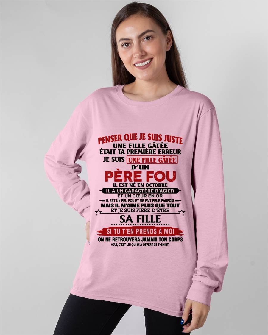 OCTOBRE / PAPA FOU, FILLE GÂTÉE - CADEAU DE PAPA - TLEE10 (SKU2605-354-10)