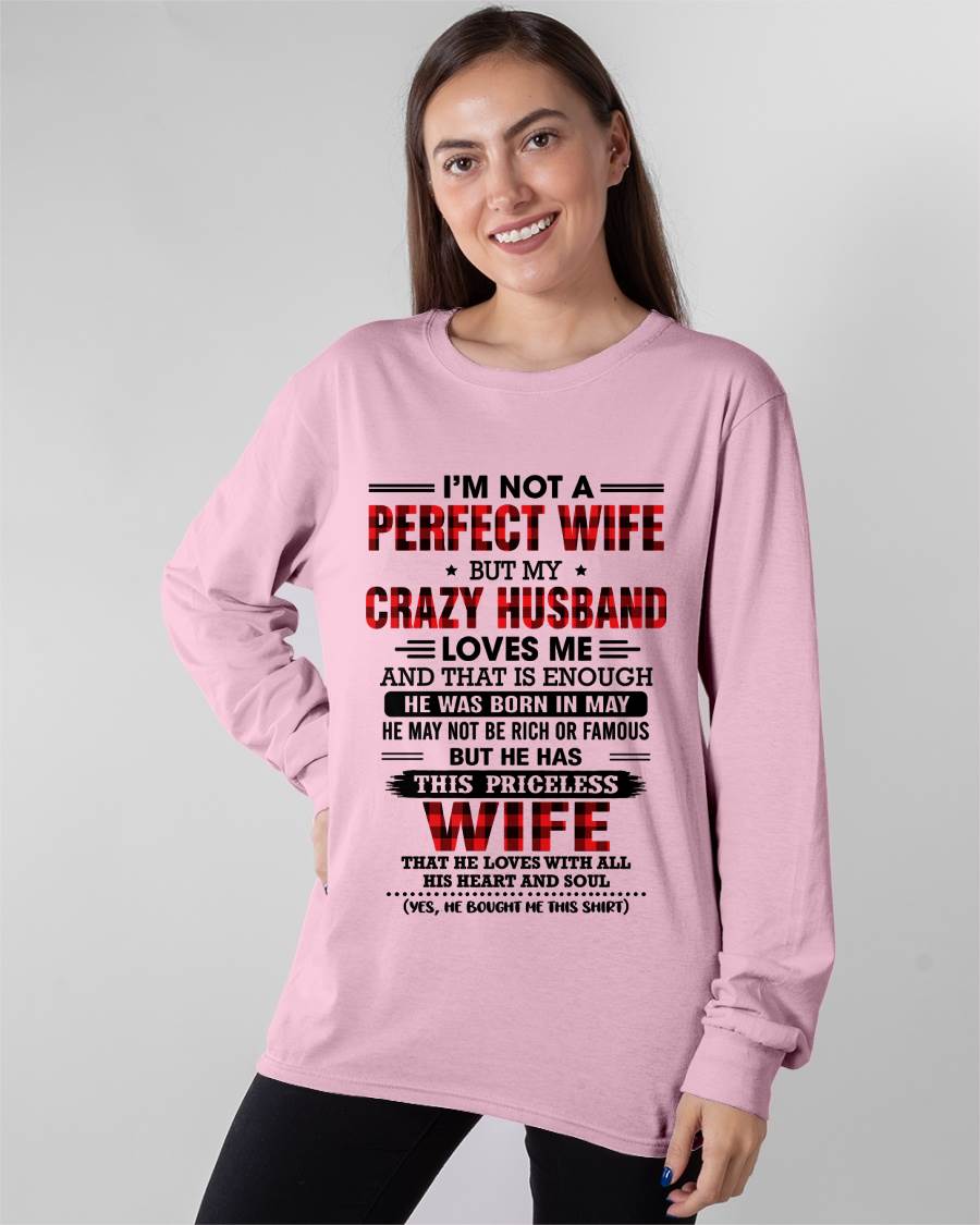 MAY - CRAZY HUSBAND LOVES ME WIFE SHIRT - FROM HUSBAND - TLEE05 (SKU2608-651-05)