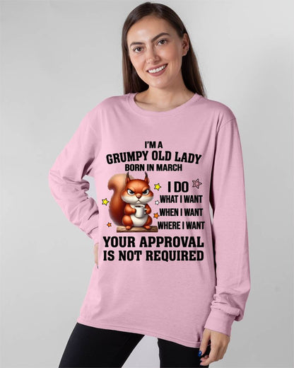 MARCH BORN WOMEN DON’T NEED APPROVAL TEE - FOR WOMEN - TLEE03 (SKU2605-211-03)