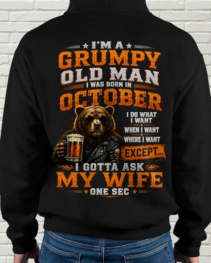 OCTOBER GRUMPY OLD MAN I GOTTA ASK MY WIFE - FOR MAN - TLEE10 (SKU2608-506-10)