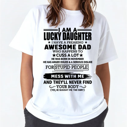November - I'm Lucky Daughter - Gift for Daughter from Dad - TLEE11 (SKU-T1406DD-11)