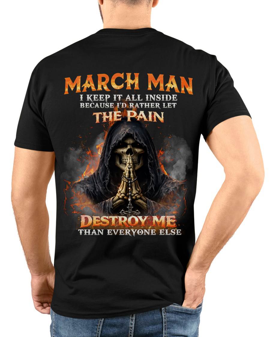 MARCH MAN SKULL SHIRT – I KEEP IT ALL INSIDE DARK GOTHIC T-SHIRT - FOR MAN - TLEE03 (SKU2604-136-03)