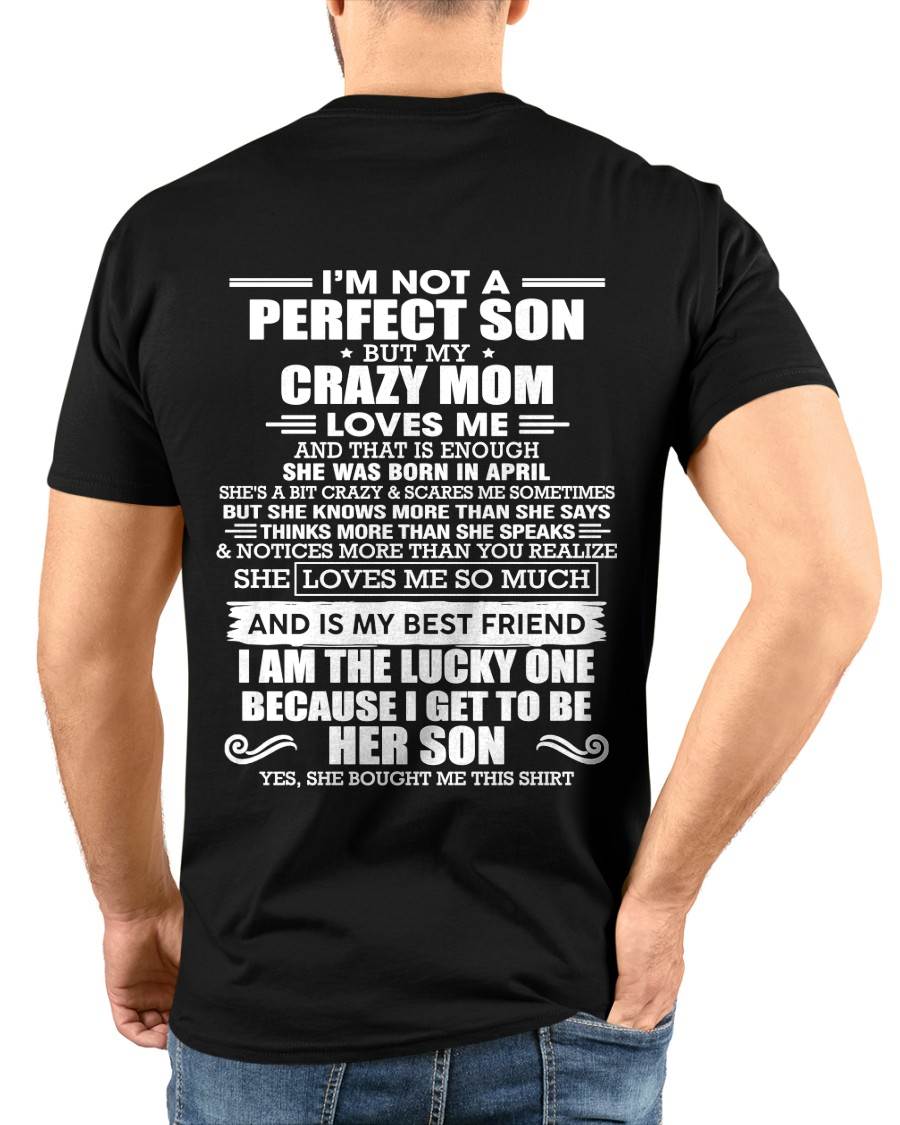 APRIL MOM - SHE MAY BE CRAZY BUT SHE LOVES ME UNCONDITIONALLY - FROM MOM - TLEE04 (SKU2604-84-04)