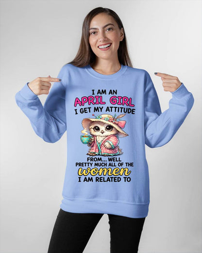 APRIL GIRL – I GET MY ATTITUDE FROM MY FAMILY - FOR WOMEN - TLEE04 (SKU2604-294-04)