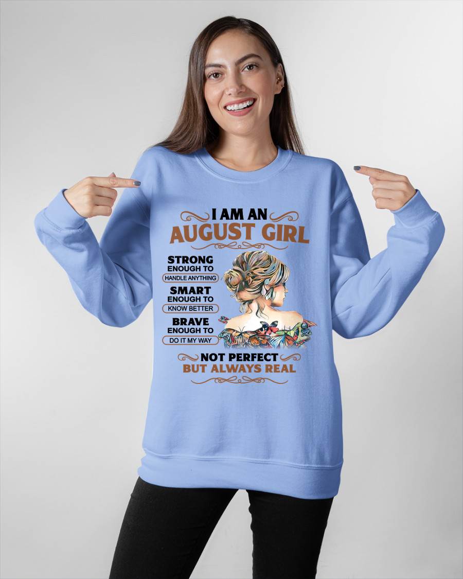 AUGUST – INSPIRATIONAL WOMEN’S SHIRT NOT PERFECT BUT REAL - FOR WOMEN - TLEE08 (SKU2604-159-08)