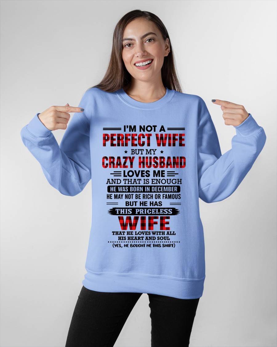DECEMBER - CRAZY HUSBAND LOVES ME WIFE SHIRT - FROM HUSBAND - TLEE12 (SKU2608-651-12)