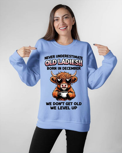 DECEMBER BORN WOMEN LEVEL UP, NEVER GROW OLD SHIRT - FOR WOMEN - TLEE12 (SKU2606-79-12)