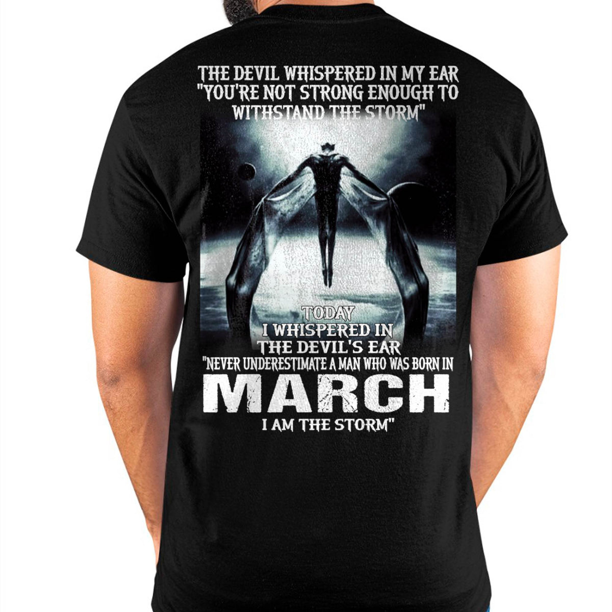 MARCH - THE DEVIL WHISPERED IN MY EAR - T-SHIRT FOR MAN - TLEE03 (SKU08-35-03)
