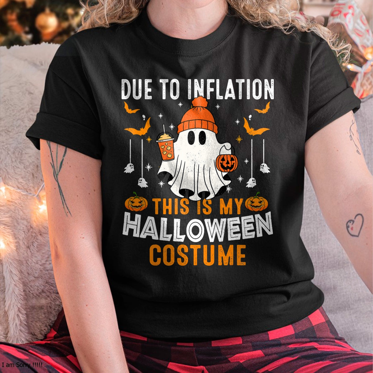 Hallowen Shirts for Family, Funny hallowen shirts, Hallowen Unisex T-Shirt/Hoodie/Sweatshirt HLT00 - Due To Inflation This Is My Halloween Costume Funny Pumpkins T-Shirt