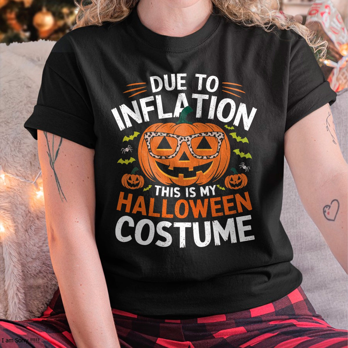 Hallowen Shirts for Family, Funny hallowen shirts, Hallowen Unisex T-Shirt/Hoodie/Sweatshirt HLT00 - Halloween Costumes Woman 2024 Funny Due to Inflation T-Shirt
