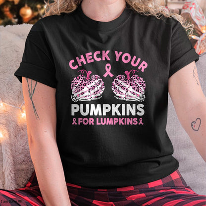 Hallowen Shirts for Family, Funny hallowen shirts, Hallowen Unisex T-Shirt/Hoodie/Sweatshirt HLT00 - Check Your Pumpkins Breast Cancer Awareness Halloween Women T-Shirt