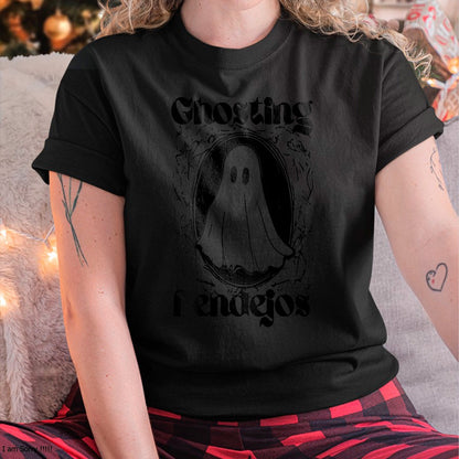 Hallowen Shirts for Family, Funny hallowen shirts, Hallowen Unisex T-Shirt/Hoodie/Sweatshirt HLT00 - Ghosting Pendejos Funny Mexican Ghost Halloween (ON BACK) T-Shirt