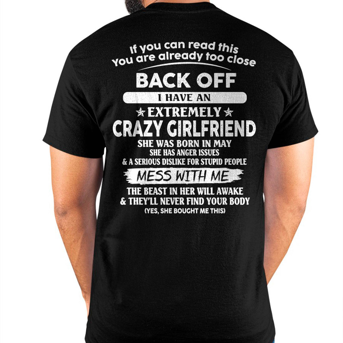May - If You Can Read This You Are Already Too Close - Gift For Your Boyfriend, Husband From Wife - TLEE05 (SKU07-175-05)