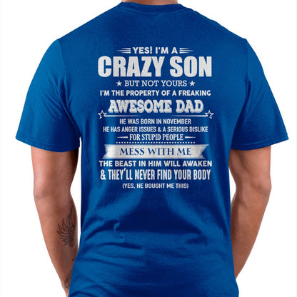 NOVEMBER - YES! I'M A CRAZY SON - GIFT FOR SON FROM DAD - TLEE11 (SKU07-52-11)