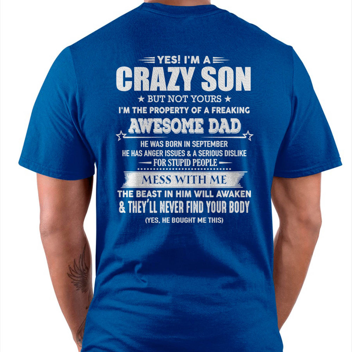 SEPTEMBER - YES! I'M A CRAZY SON - GIFT FOR SON FROM DAD - TLEE09 (SKU07-52-09)