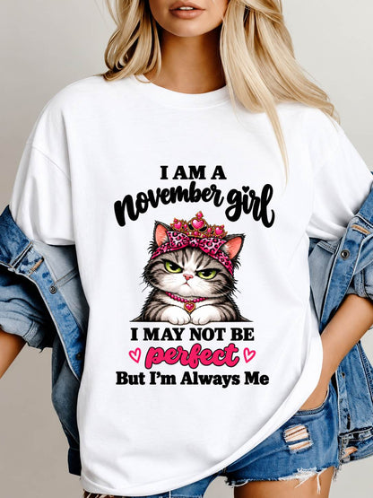 NOVEMBER GIRL CAT SHIRT – ALWAYS ME - FOR WOMEN - TLEE11 (SKU2610-100-11)