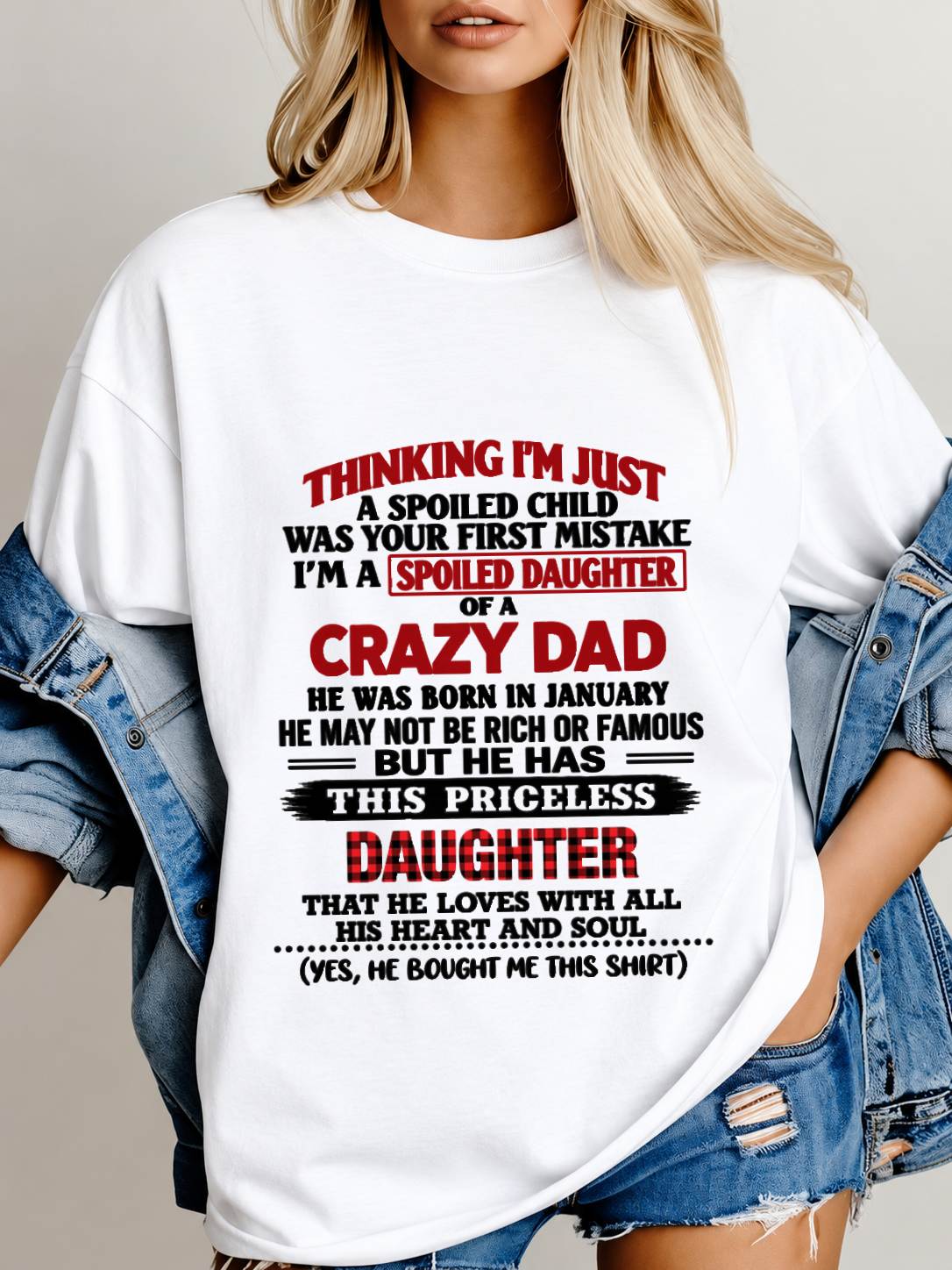 JANUARY - SPOILED DAUGHTER OF A CRAZY DAD - FROM DAD - TLEE01 (SKU2610-884-01)