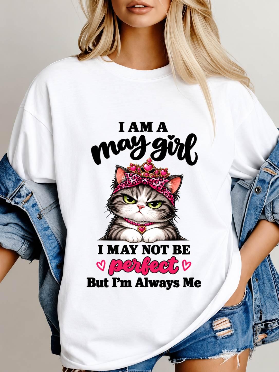MAY GIRL CAT SHIRT – ALWAYS ME - FOR WOMEN - TLEE05 (SKU2610-100-05)
